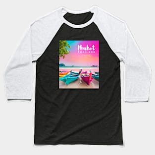 Phuket Thailand Braf design Baseball T-Shirt